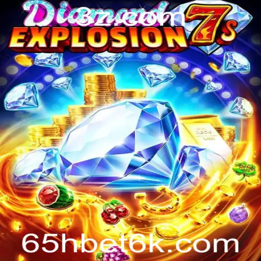 DiamondExplosion7s: Descubra a Emoção dos Cassinos Online com 65h Bet