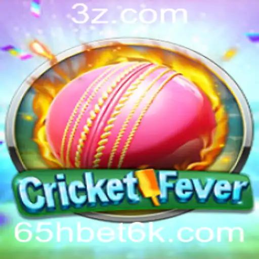 Descubra o Mundo de CricketFever e a Novidade da Aposta 65h Bet